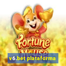 v6.bet plataforma